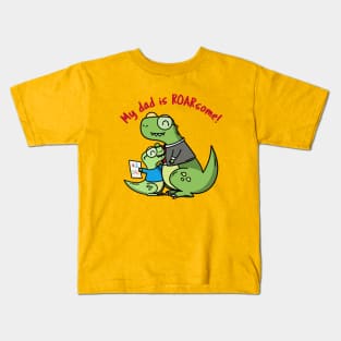 My dad is Roarsome | Cute Kids T-Shirt